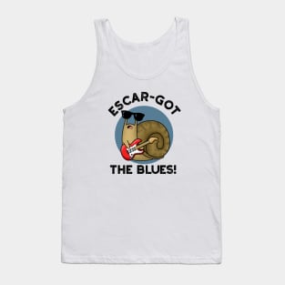 Escar-got The Blues Cute Escargot Snail Pun Tank Top